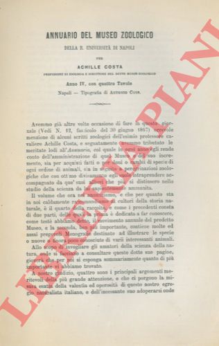COSTA Achille - - Annuario del Museo Zoologico della Regia Universit di Napoli.