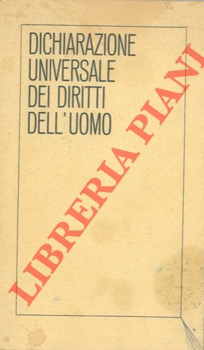(TOSCHI P. Tommaso) - - Dichiarazione Universale dei Diritti dell'Uomo.