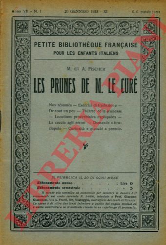Fischer, Perrault, Gautier, Moreau, Daudet, Balzac, de Jussieu, Girardin, de Sgur, Ponson du Terrail - - Petite bibliothque franaise pour les enfants italiens.