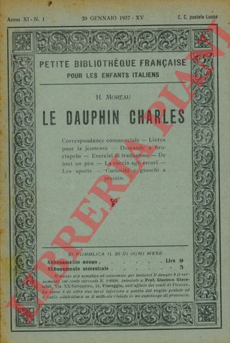 Fischer, Granger, Moreau, Devinat, Regis, de Lys, Bordeaux, ec - - Petite bibliothque franaise pour les enfants italiens.