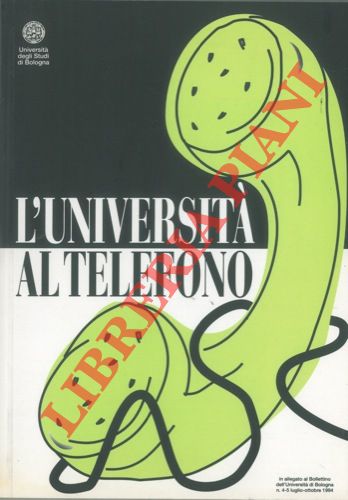 - - L'Universit al telefono.