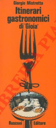 MISTRETTA Giorgio - - Itinerari gastronomici di 