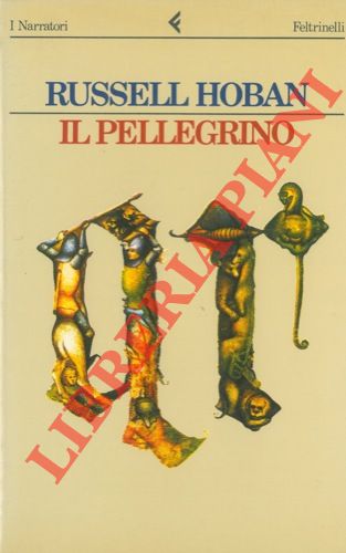 HOBAN Russell - - Il pellegrino.