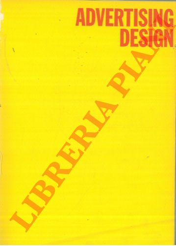 Art Directors Club of New York - - 39 Annual of Advertising & Editorial Art & Design.