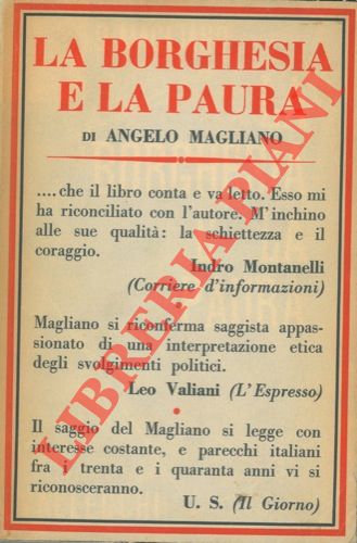 MAGLIANO Angelo - - La borghesia e la paura.