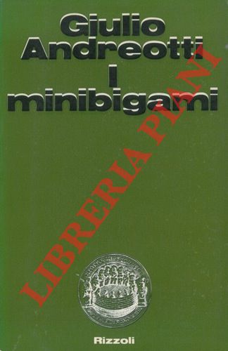 ANDREOTTI Giulio - - I minibigami.