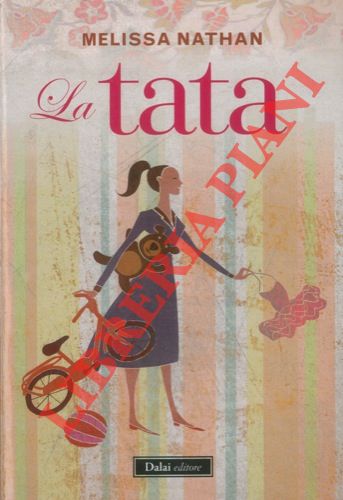 NATHAN Melissa - - La tata.