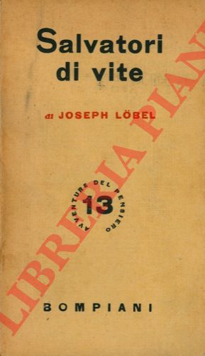 LOBEL Joseph - - Salvatori di vite.