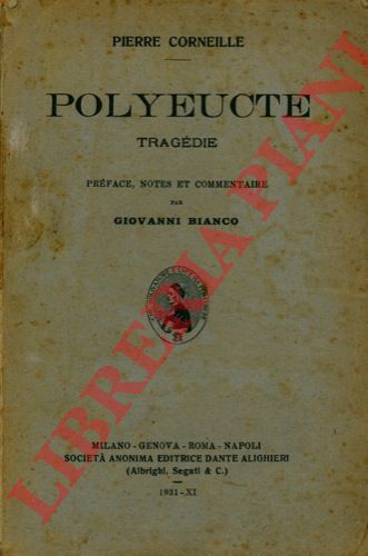 CORNEILLE Pierre - - Polyeucte.