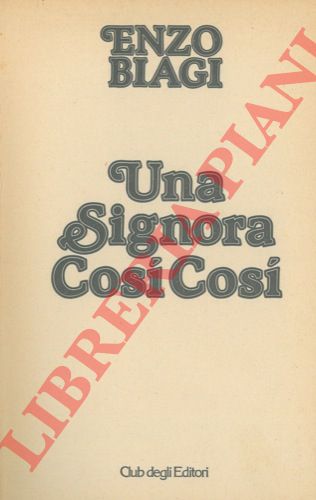 BIAGI Enzo - - Una signora cos