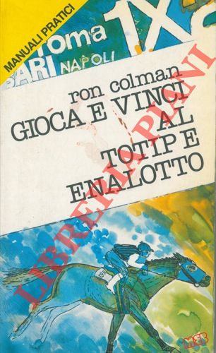 COLMAN Ron - - Gioca e vinci al totip e enalotto.