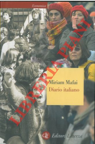 MAFAI Miriam - - Diario italiano. 1976-2006.