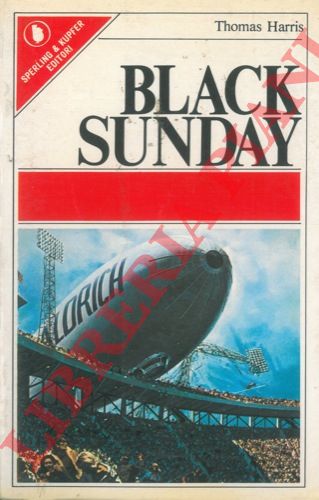 HARRIS Thomas - - Black Sunday.