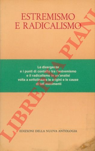 - - Estremismo e radicalismo.