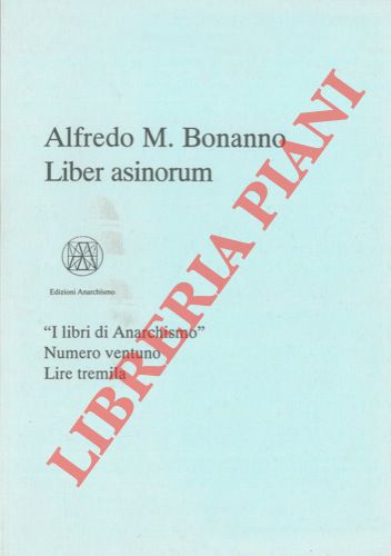 BONANNO Alfredo M. - - Liber asinorum.