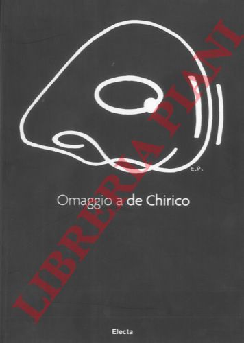 (PORCELLA Antonio & Gloria) - - Omaggio a De Chirico.