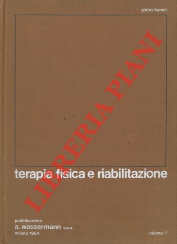 FARNETI Pietro - - Terapia fisica e riabilitazione.