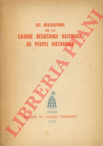 ( VAN DONG Pham M. ) - - Les ralisations de la Grande Rsistance Nationale du peuple vietnamien.