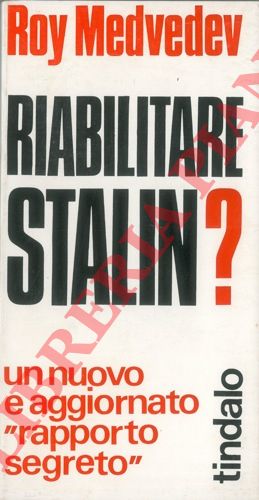 MEDVEDEV Roy - - Riabilitare Stalin?