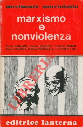 AA. VV. - - Marxismo e nonviolenza.