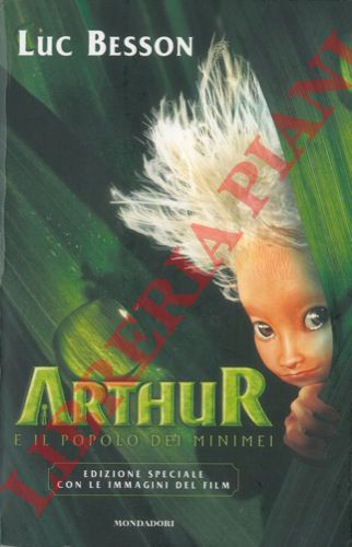 BESSON Luc - - Arthur e il popolo dei Minimei.