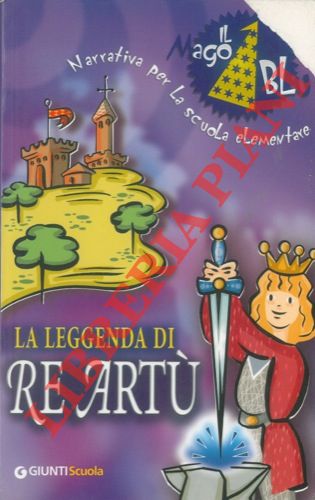 - - La leggenda di re Art.