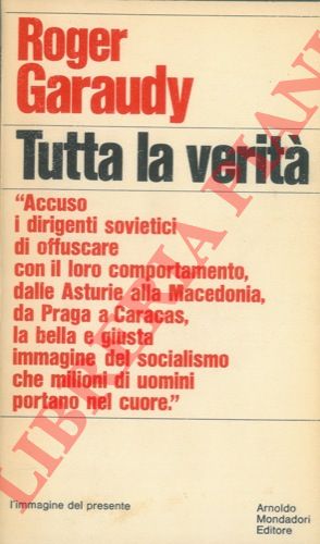 GARAUDY Roger - - Tutta la verit.