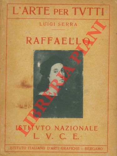 SERRA Luigi - - Raffaello.