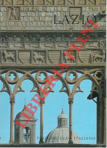 (BIANCHI Emilio) - - Lazio. 285 fotografie, 12 quadricromie, 1 carta geografica.