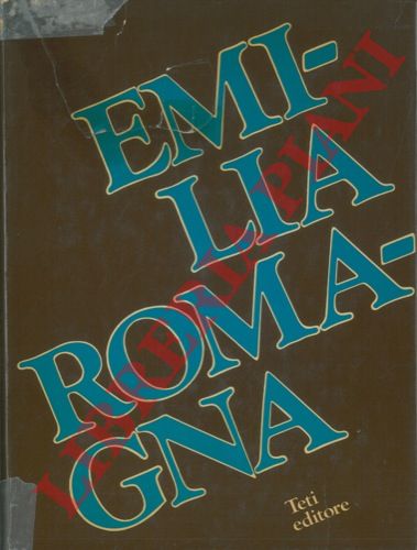 (CANTELLI France - GUGLIELMI Giuseppe) - - L'Emilia Romagna.