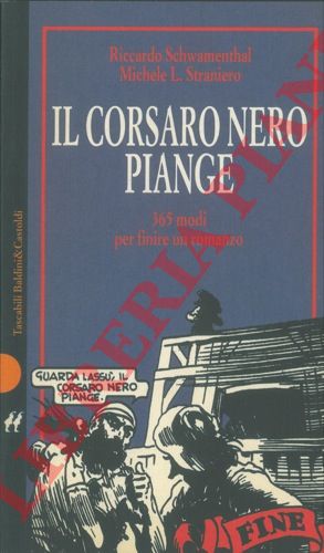 SCHWAMENTHAL Riccardo - STRANIERO L. Michele - - Il corsaro nero piange.