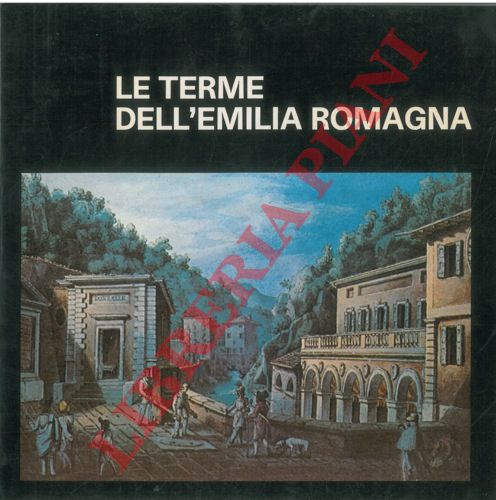 RUBBI Paola Emilia - TASSINARI CLO' Oriano - - Le terme dell'Emilia - Romagna.