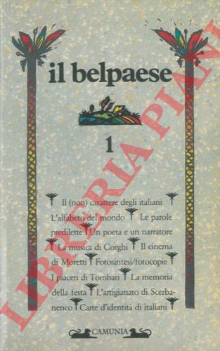 - - Il belpaese. Periodico di cultura e attualit.