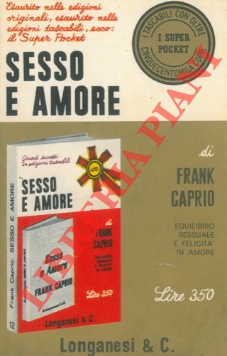 CAPRIO Frank - - Sesso e amore.