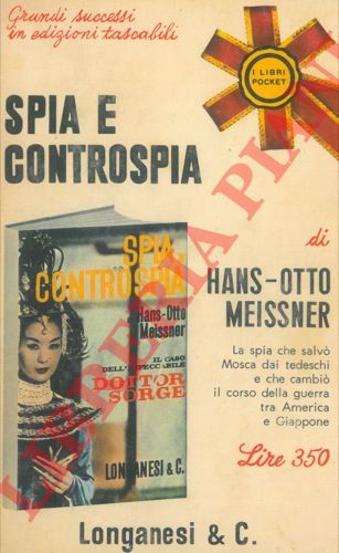 MEISSNER Hans-Hotto - - Spia e controspia.