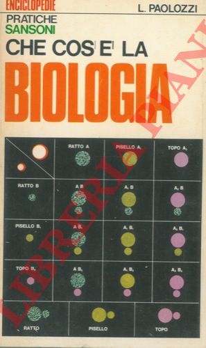 PAOLOZZI Luciano - - Che co' la biologia.