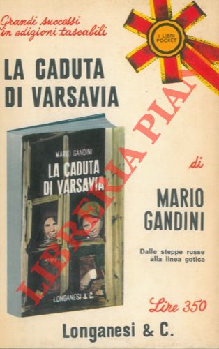 GANDINI Mario - - La caduta di Varsavia.
