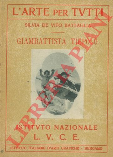 DE VITO BATTAGLIA Silvia - - Giambattista Tiepolo.