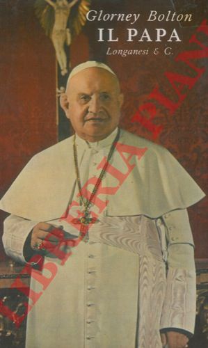 BOLTON Glorney - - Il Papa.