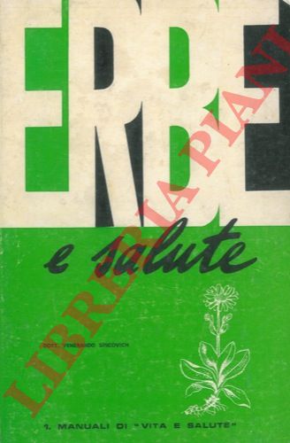 SINCOVICH Venerando - - Erbe e salute.