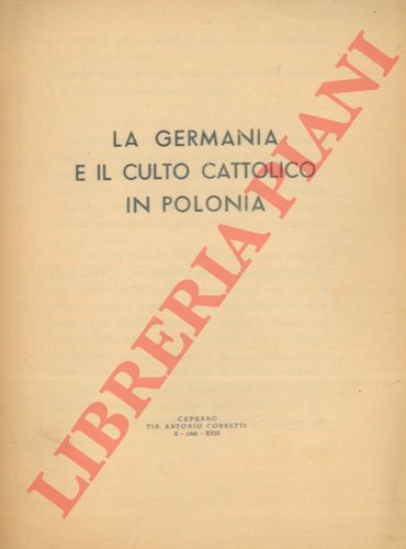 - - La Germania e il culto cattolico in Polonia.
