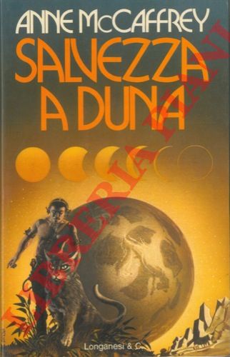 Mc CAFFREY Anne - - Salvezza a Duna.