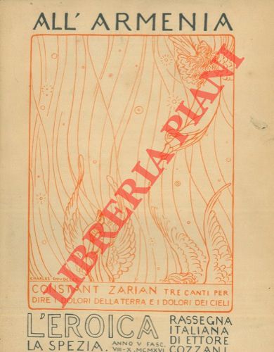 COZZANI Ettore (dir.) - - L'eroica. Rassegna italiana: All'Armenia.