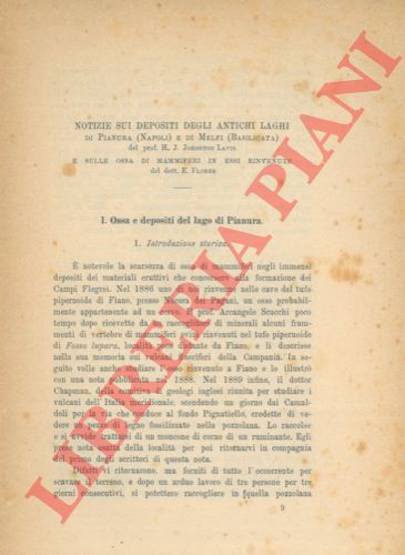 JOHNSTON LAVIS H.J. = FLORES E. - - Notizie sui depositi degli antichi laghi di Pianura (Napoli) e di Melfi (Basilicata). E sulle ossa di mammiferi in essa rinvenute.