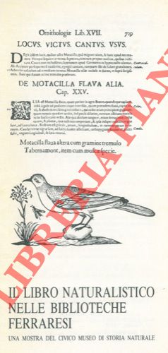 - - Il libro naturalistico nelle biblioteche ferraresi.