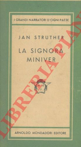 STRUTHER Jan - - La signora Miniver.