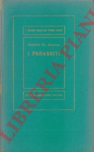 DU MAURIER Daphne - - I parassiti.
