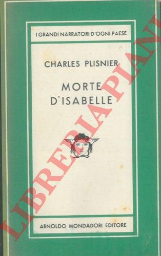 PLISNIER Charles - - Morte d'Isabelle.