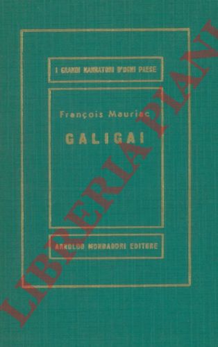 MAURIAC Francois - - Galigai.