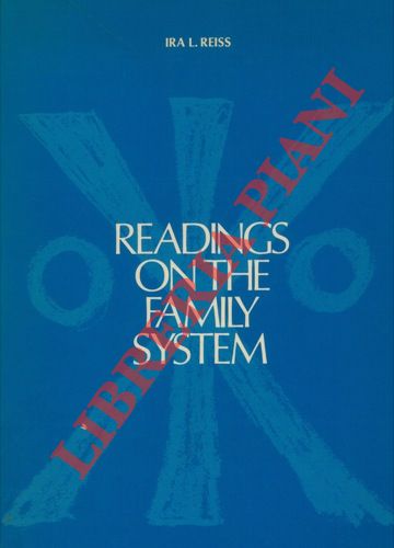 ( REISS Ira L. ) - - Readings on the Family System.